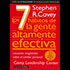 Los 7 hábitos de la gente efectiva