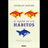 El poder de los hábitos